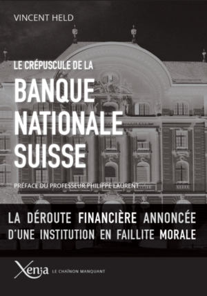 Le crépuscule de la Banque Nationale suisse